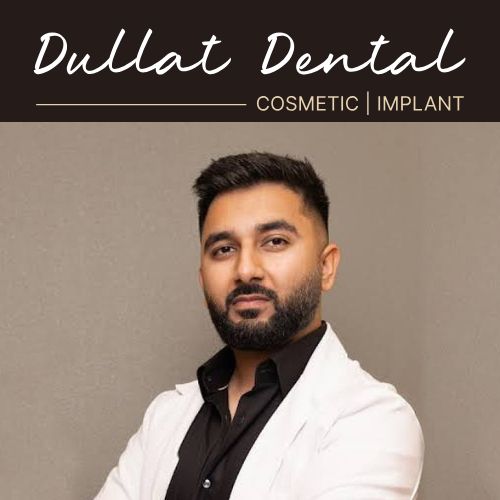 Dullat Cosmetic Dental & Implants